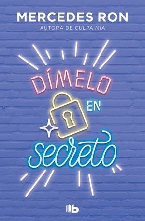 DÍMELO EN SECRETO (DÍMELO 2 - BOLSILLO) | 9788413143514 | RON, MERCEDES | Llibreria La Gralla | Llibreria online de Granollers