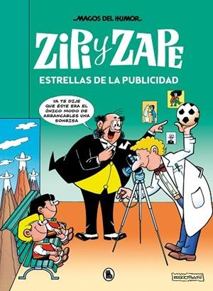 ZIPI Y ZAPE. ESTRELLAS DE LA PUBLICIDAD (MAGOS DEL HUMOR 215) | 9788402426857 | ESCOBAR, JOSEP | Llibreria La Gralla | Llibreria online de Granollers