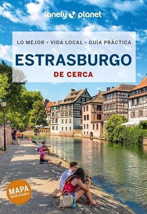 ESTRASBURGO DE CERCA (GUIA LONELY PLANET 2022) | 9788408254485 | KINDMANN-MARTIN, ALICE | Llibreria La Gralla | Llibreria online de Granollers