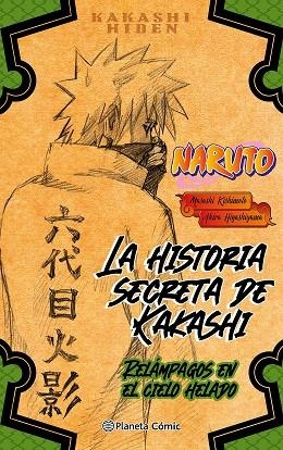 NARUTO HIDEN KAKASHINº 01 (NOVELA) | 9788411125505 | KISHIMOTO, MASASHI | Llibreria La Gralla | Librería online de Granollers
