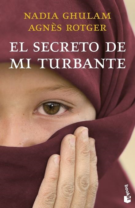 SECRETO DE MI TURBANTE, EL (BOLSILLO) | 9788408260745 | ROTGER DUNYÓ, AGNÈS / GHULAM, NADIA | Llibreria La Gralla | Librería online de Granollers