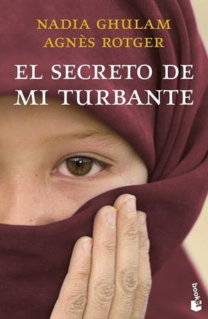 SECRETO DE MI TURBANTE, EL (BOLSILLO) | 9788408260745 | ROTGER DUNYÓ, AGNÈS / GHULAM, NADIA | Llibreria La Gralla | Librería online de Granollers