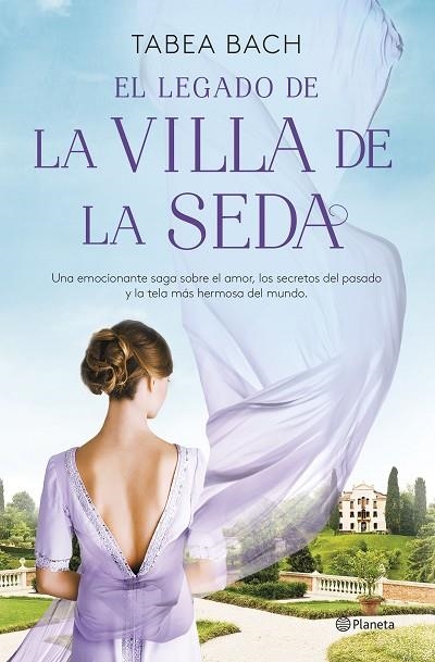 LEGADO DE LA VILLA DE LA SEDA (SERIE LA VILLA DE LA SEDA 3), EL | 9788408261599 | BACH, TABEA | Llibreria La Gralla | Librería online de Granollers