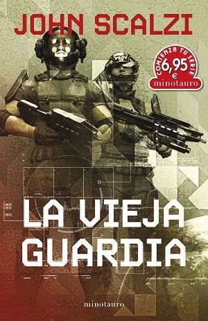 VIEJA GUARDIA, LA | 9788445013724 | SCALZI, JOHN | Llibreria La Gralla | Librería online de Granollers