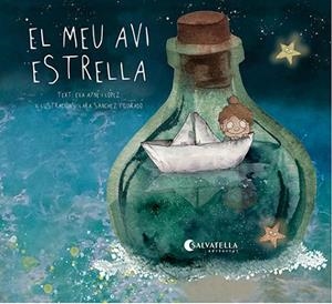 MEU AVI ESTRELLA, EL | 9788418427800 | AYNÉ LÓPEZ, EVA | Llibreria La Gralla | Librería online de Granollers