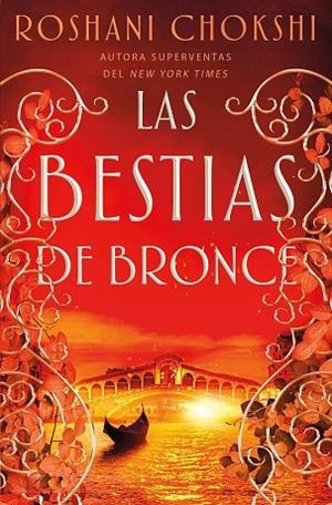 BESTIAS DE BRONCE, LAS | 9788418002212 | CHOKSHI, ROSHANI | Llibreria La Gralla | Librería online de Granollers