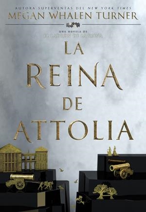 REINA DE ATTOLIA, LA  | 9788418002670 | WHALEN TURNER, MEGAN | Llibreria La Gralla | Librería online de Granollers