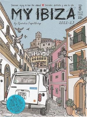 MY IBIZA 2022-2023 | 9788409410842 | FOGELBERG, HJORDIS | Llibreria La Gralla | Llibreria online de Granollers
