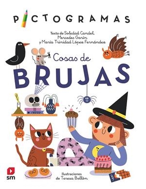 COSAS DE BRUJAS | 9788413927497 | CANDEL GUILLÉN, SOLEDAD / GARÍN MUÑOZ, MERCEDES / LÓPEZ, MARÍA TRINIDAD | Llibreria La Gralla | Llibreria online de Granollers