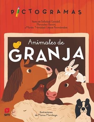 ANIMALES DE GRANJA | 9788413927541 | GARÍN MUÑOZ, MERCEDES / CANDEL GUILLÉN, SOLEDAD / LÓPEZ, MARÍA TRINIDAD | Llibreria La Gralla | Llibreria online de Granollers