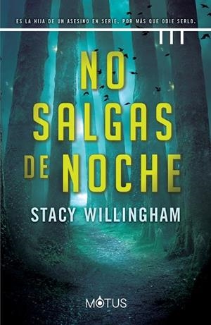 NO SALGAS DE NOCHE | 9788418711404 | WILLINGHAM, STACY | Llibreria La Gralla | Librería online de Granollers