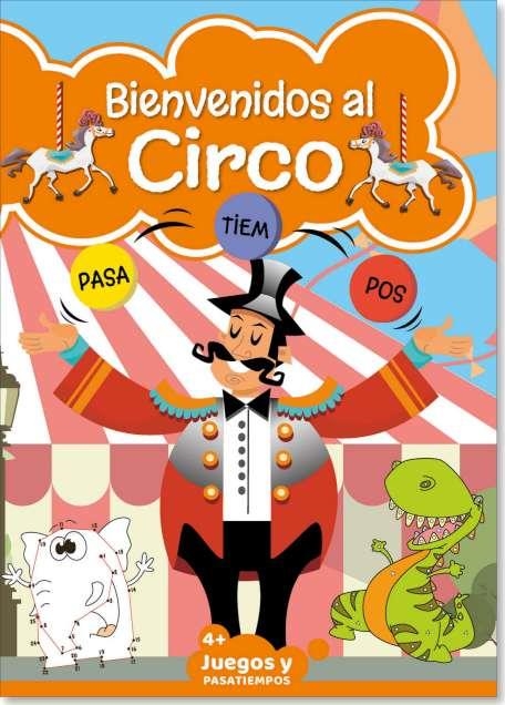 PASATIEMPOS INFANTILES BIENVENIDOS AL CIRCO 08 | 9789493247529 | AAVV | Llibreria La Gralla | Librería online de Granollers