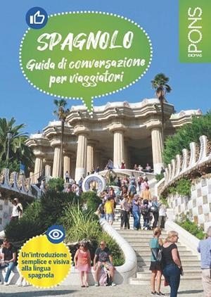 GUÍA DE CONVERSACIÓN PONS EN ESPAÑOL PARA VIAJEROS ITALIANOS | 9788419065360 | PONS | Llibreria La Gralla | Llibreria online de Granollers