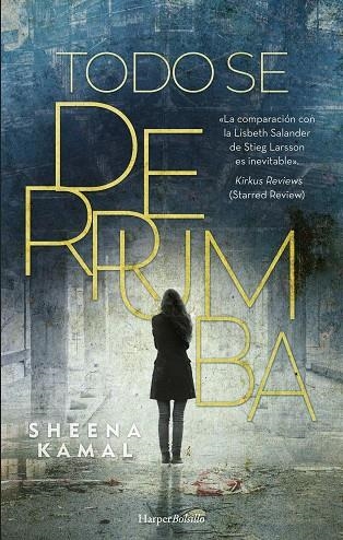 TODO SE DERRUMBA (BOLSILLO) | 9788491395539 | KAMAL, SHEENA | Llibreria La Gralla | Librería online de Granollers
