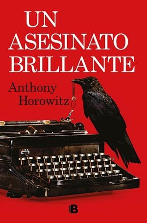 UN ASESINATO BRILLANTE | 9788466672542 | HOROWITZ, ANTHONY | Llibreria La Gralla | Librería online de Granollers
