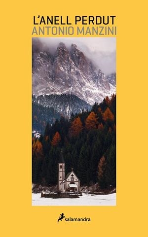 ANELL PERDUT, L'. CINC INVESTIGACIONS D'EN ROCCO SCHIAVONE | 9788418968341 | MANZINI, ANTONIO | Llibreria La Gralla | Librería online de Granollers