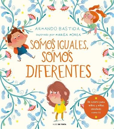 SOMOS IGUALES, SOMOS DIFERENTES | 9788418050053 | BASTIDA, ARMANDO | Llibreria La Gralla | Librería online de Granollers