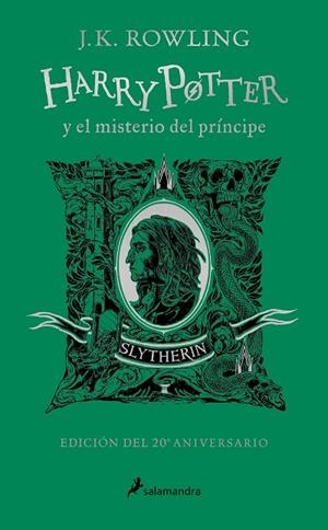 HARRY POTTER Y EL MISTERIO DEL PRÍNCIPE (EDICIÓN SLYTHERIN DEL 20º ANIVERSARIO) | 9788418637957 | ROWLING, J.K. | Llibreria La Gralla | Librería online de Granollers