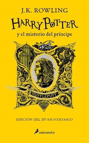HARRY POTTER Y EL MISTERIO DEL PRÍNCIPE (EDICIÓN HUFFLEPUFF DEL 20º ANIVERSARIO) | 9788418637971 | ROWLING, J.K. | Llibreria La Gralla | Librería online de Granollers