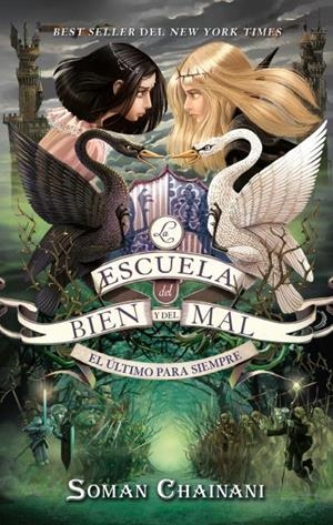 LA ESCUELA DEL BIEN Y DEL MAL VOL. 3 | 9788417854577 | CHAINANI, SOMAN | Llibreria La Gralla | Llibreria online de Granollers