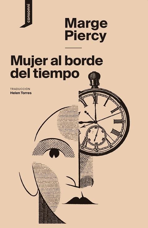 MUJER AL BORDE DEL TIEMPO | 9788416205547 | PIERCY, MARGE | Llibreria La Gralla | Llibreria online de Granollers