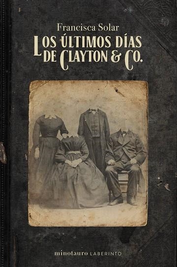 ÚLTIMOS DÍAS DE CLAYTON & CO., LOS | 9788445012314 | SOLAR, FRANCISCA | Llibreria La Gralla | Librería online de Granollers