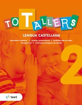 TOT TALLERS LENGUA CASTELLANA 2 | 9788441234734 | CANYELLES ROCA, ANNA | Llibreria La Gralla | Llibreria online de Granollers