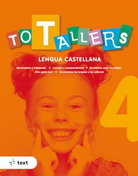 TOT TALLERS LENGUA CASTELLANA 4 | 9788441234758 | ARMENGOL PONCE, MERITXELL | Llibreria La Gralla | Librería online de Granollers