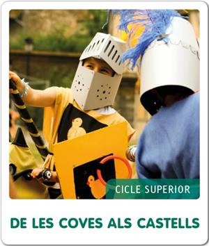FEM-HO PER PROJECTES (CS). DE LES COVES ALS CASTELLS | 9788441232594 | RUIZ VILÀ, SÍLVIA | Llibreria La Gralla | Llibreria online de Granollers