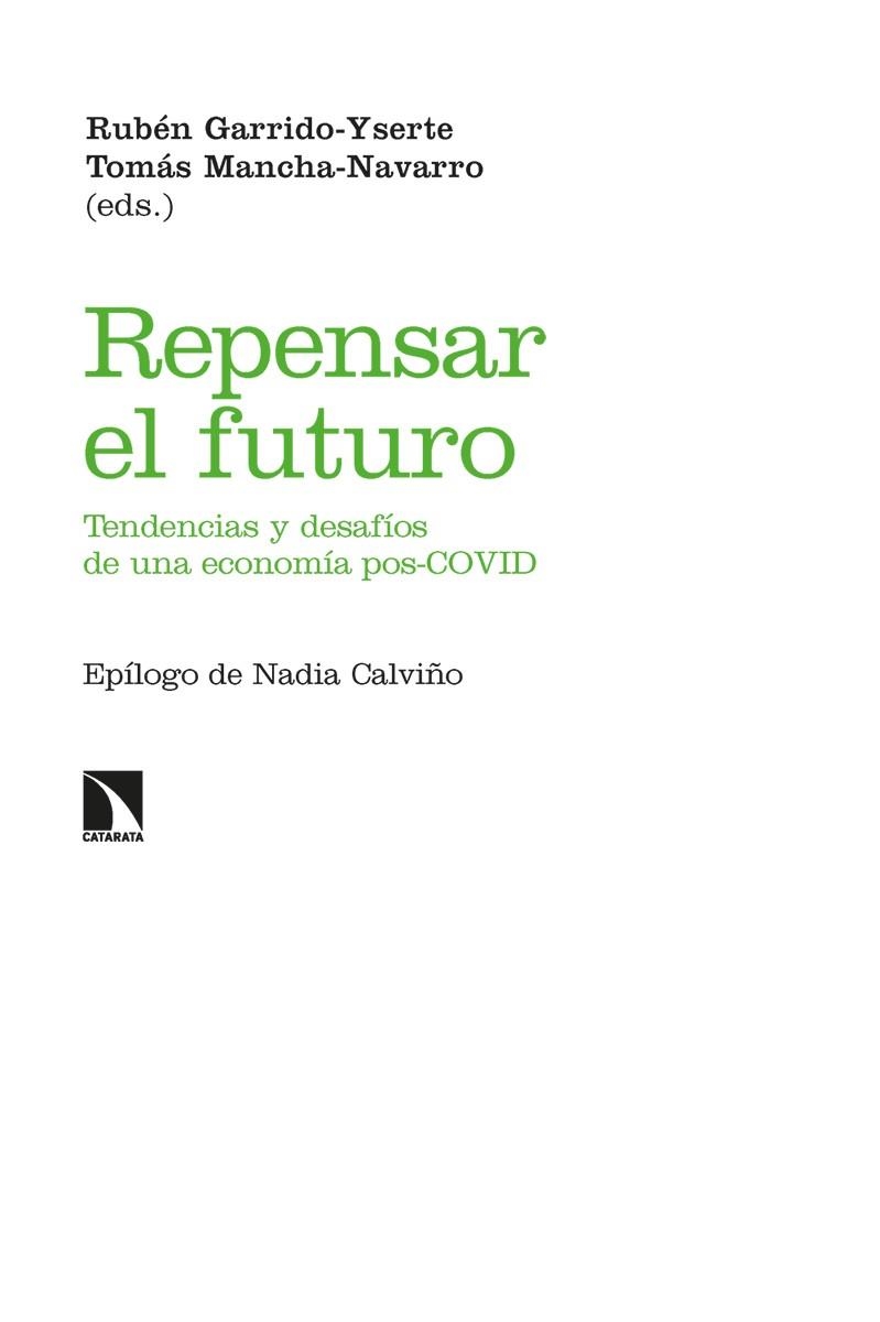 REPENSAR EL FUTURO | 9788413525020 | GARRIDO-YSERTE, RUBÉN / MANCHA-NAVARRO, TOMÁS | Llibreria La Gralla | Llibreria online de Granollers
