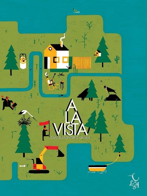 A LA VISTA | 9788494746208 | MONTERO GALÁN, DANIEL | Llibreria La Gralla | Librería online de Granollers