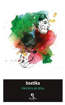 SOSTIKA | 9788412508703 | PATRICIA DE BLAS | Llibreria La Gralla | Librería online de Granollers