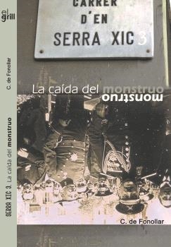 CAÍDA DEL MONSTRUO, LA | 9788409280995 | LÓPEZ SÁNCHEZ, ENRIQUE | Llibreria La Gralla | Librería online de Granollers