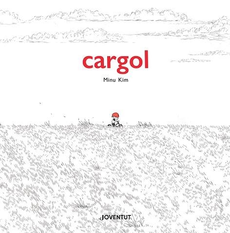 CARGOL | 9788426148025 | KIM, MINU | Llibreria La Gralla | Llibreria online de Granollers