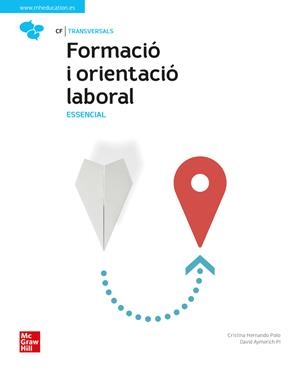 FORMACIÓ I ORIENTACIÓ LABORAL. ESSENCIAL | 9788448634933 | HERNANDO POLO | Llibreria La Gralla | Llibreria online de Granollers