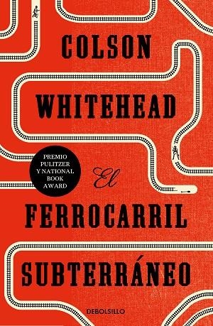 FERROCARRIL SUBTERRÁNEO, EL  | 9788466353410 | WHITEHEAD, COLSON | Llibreria La Gralla | Llibreria online de Granollers