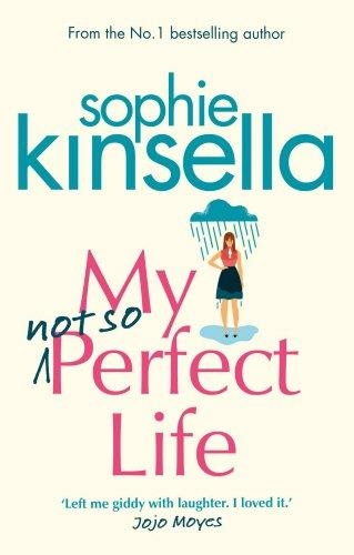 MY NOT SO PERFECT LIFE | 9781784162825 | KINSELLA, SOPHIE | Llibreria La Gralla | Llibreria online de Granollers