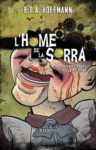 HOME DE LA SORRA, L' | 9788418292651 | HOFFMANN, ERNEST THEODOR AMADEUS | Llibreria La Gralla | Librería online de Granollers