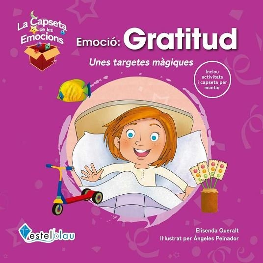 EMOCIÓ GRATITUD | 9788418823169 | QUERALT, ELISENDA | Llibreria La Gralla | Llibreria online de Granollers