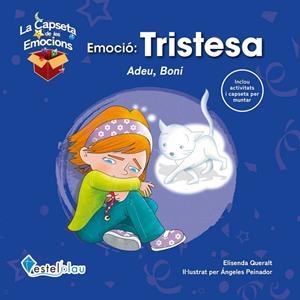 EMOCIÓ TRISTESA | 9788418823138 | QUERALT, ELISENDA | Llibreria La Gralla | Librería online de Granollers