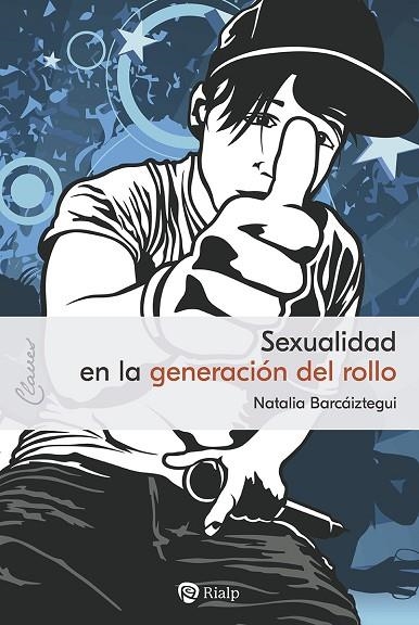SEXUALIDAD EN LA GENERACIÓN DEL ROLLO | 9788432161520 | BARCÁIZTEGUI JADRAQUE, NATALIA | Llibreria La Gralla | Llibreria online de Granollers