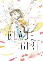 BLADE GIRL: LA PARATLETA 01 | 9788419296191 | SHIGEMATSU, NARUMI | Llibreria La Gralla | Llibreria online de Granollers