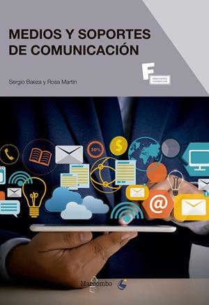 *MEDIOS Y SOPORTES DE COMUNICACIÓN | 9788426727305 | BAEZA, SERGIO / MARTÍN, ROSA | Llibreria La Gralla | Librería online de Granollers