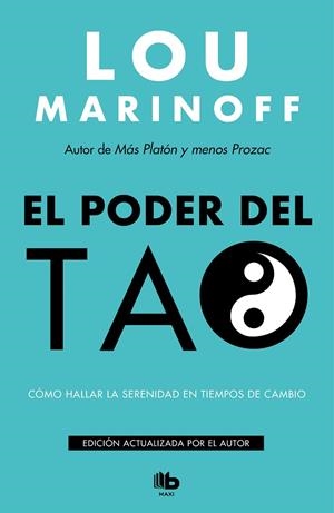 PODER DEL TAO, EL | 9788490709115 | MARINOFF, LOU | Llibreria La Gralla | Librería online de Granollers