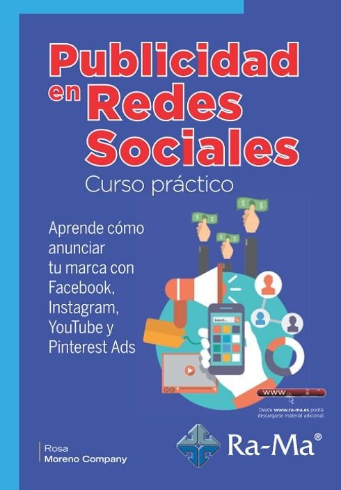 PUBLICIDAD EN REDES SOCIALES CURSO PRÁCTICO | 9788418551406 | MORENO COMPANY, ROSA MARÍA | Llibreria La Gralla | Librería online de Granollers