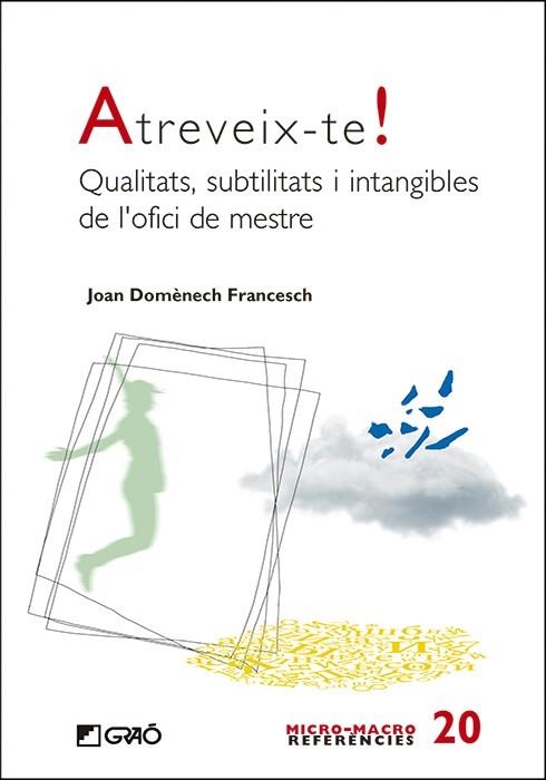 ATREVEIX-TE! | 9788418627101 | DOMÈNECH FRANCESCH, JOAN | Llibreria La Gralla | Librería online de Granollers