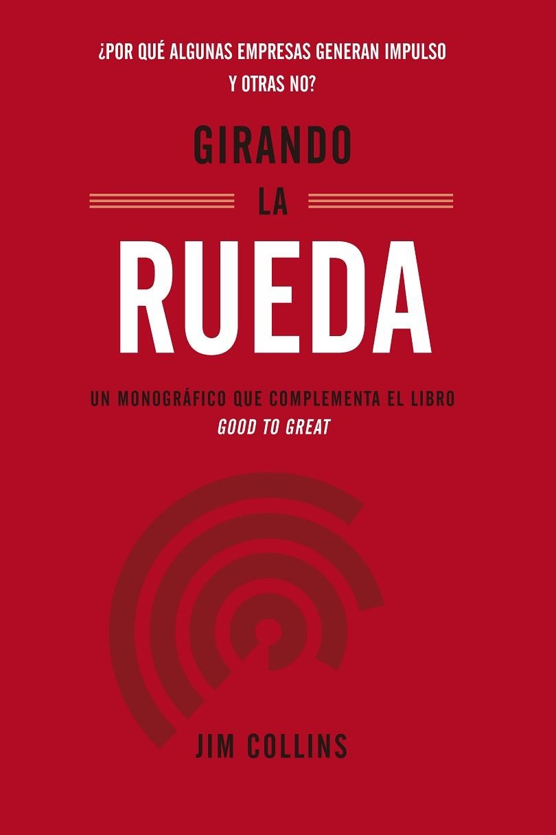 GIRANDO LA RUEDA | 9788417963187 | COLLINS, JIM | Llibreria La Gralla | Llibreria online de Granollers