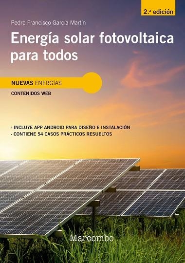 ENERGÍA SOLAR FOTOVOLTAICA PARA TODOS 2ED | 9788426734396 | GARCIA MARTIN, PEDRO FRANCISCO | Llibreria La Gralla | Llibreria online de Granollers