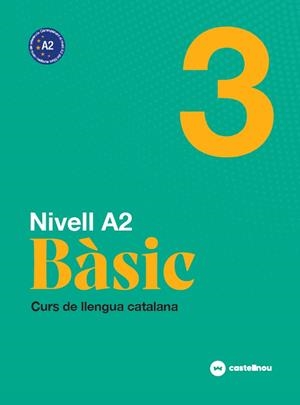NIVELL A2. BÀSIC 3 | 9788418523168 | VVAA | Llibreria La Gralla | Llibreria online de Granollers