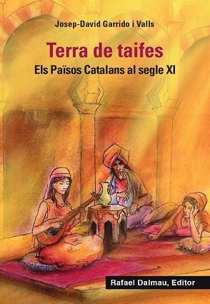 TERRA DE TAIFES | 9788423208722 | GARRIDO I VALLS, JOSEP-DAVID | Llibreria La Gralla | Librería online de Granollers